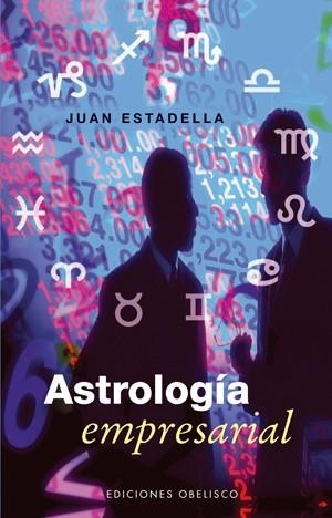 ASTROLOGIA EMPRESARIAL | 9788497774536 | ESTADELLA, JUAN