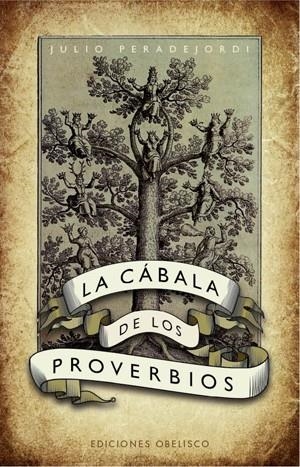 CABALA DE LOS PROVERBIOS, LA | 9788497775281 | PERADEJORDI, JULI