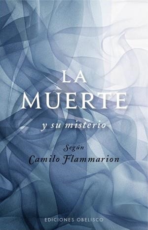 MUERTE Y SU MISTERIO, LA | 9788497777957 | FLAMMARION, CAMILO