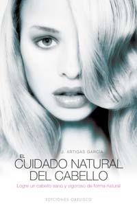 CUIDADO NATURAL DEL CABELLO | 9788497773591 | ARTIGAS, J.