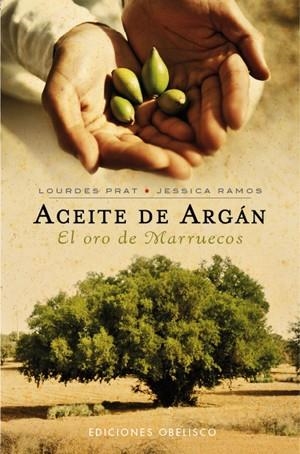 ACEITE DE ARGAN, EL | 9788497776813 | PRAT, LOURDES