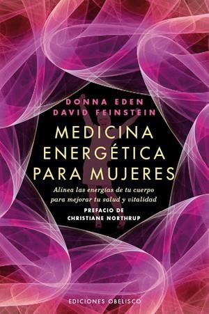 MEDICINA ENERGETICA PARA MUJERES | 9788497778039 | EDEN, DONNA