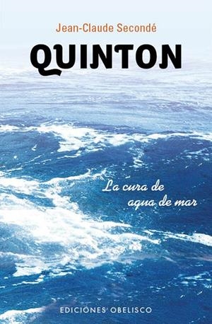 QUINTON. LA CURA DE AGUA DE MAR | 9788497778534 | SECONDE, JEAN CLAUDE