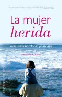 MUJER HERIDA, LA | 9788497771870 | SCHIERSE LEONARD, LINDA