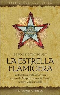 ESTRELLA FLAMIGERA, LA | 9788497771931 | BARON DE TSCHOUDY