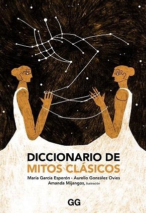 DICCIONARIO DE MITOS CLÁSICOS | 9788425231681 | GONZÁLEZ OVIES, AURELIO / GARCÍA ESPERÓN, MARÍA