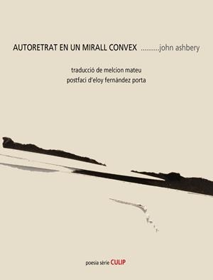 AUTORETRAT EN UN MIRALL CONVEX | 9788489885622 | ASHBERY, JOHN