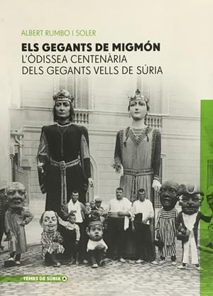 GEGANTS DE MIGMÓN, EL | 9788409101146 | RUMBO I SOLER, ALBERT