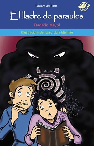 LLADRE DE PARAULES, EL | 9788494009372 | MAYOL IBAÑEZ, FREDERIC