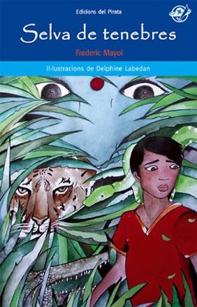 SELVA DE TENEBRES | 9788496569713 | MAYOL IBAÑEZ, FREDERIC