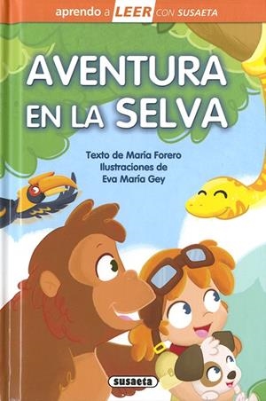 AVENTURA EN LA SELVA | 9788467762563 | FORERO, MARÍA