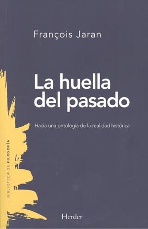 HUELLA DEL PASADO, LA | 9788425442520 | JARAN, FRANÇOIS