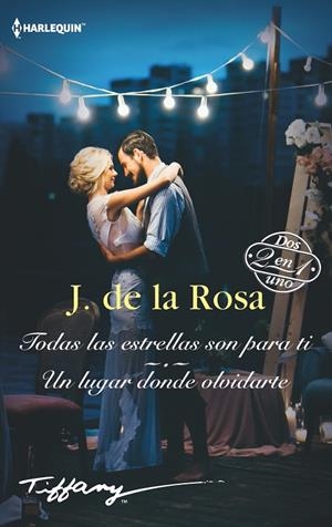 TODAS LAS ESTRELLAS SON PARA TI | 9788413284781 | DE LA ROSA, J.