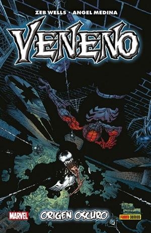 100% MARVEL HC. VENENO : ORIGEN OSCURO | 9788413341699 | WELLS, ZEB / MEDINA, ANGEL