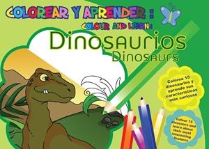 COLOREAR Y APRENDER : DINOSAURIOS | 9788493928148 | CABALLO, MÓNICA