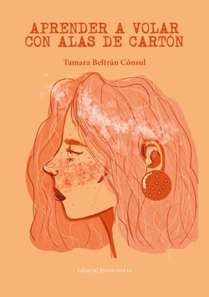 APRENDER A VOLAR CON ALAS DE CARTON | 9788417754150 | BELTRAN CONSUL, TAMARA