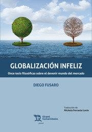 GLOBALIZACIÓN INFELIZ | 9788417706531 | FUSARO, DIEGO