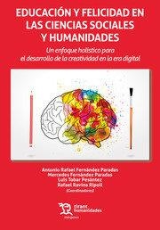 EDUCACIÓN Y FELICIDAD EN LAS CIENCIAS SOCIALES | 9788417508548 | FERNÁNDEZ PARADAS, ANTONIO RAFAEL