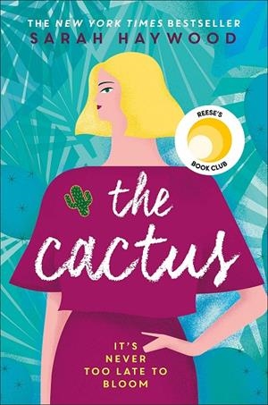 CACTUS, THE | 9781473660632 | HAYWOOD, SARAH