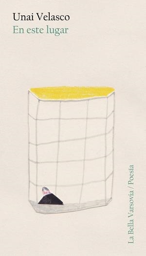 EN ESTE LUGAR | 9788412047516 | VELASCO, UNAI