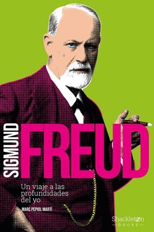 SIGMUND FREUD | 9788417822415 | PEPIOL MARTI, MARC