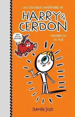 HARRY & CERDON 02. MISTERIO EN LA ISLA | 9788417773526 | SOLIS, FERMIN