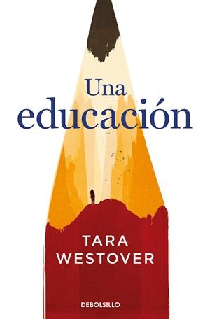 EDUCACION, UNA | 9788466347846 | WESTOVER, TARA