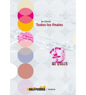 TODOS LOS FINALES | 9788412051506 | GÓMEZ, BE