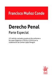DERECHO PENAL PARTE ESPECIAL 22ª EDICIÓN 2019 | 9788413362007 | MUÑOZ CONDE, FRANCISCO
