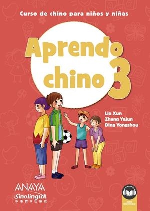 APRENDO CHINO 3 | 9788469865323 | XUN, LIU / ZANG YAJUN / DING YONGSHOU