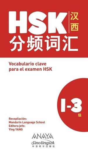 VOCABULARIO CLAVE PARA LA PREPARACIÓN DE HSK 1-3 | 9788469865378 | YANG, YING