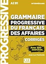 GRAMMAIRE PROGRESSIVE DU FRANÇAIS DES AFFAIRES - NIVEAU INTERMÉDIAIRE - CORRIGES - NOUVELLE COVERTURE | 9782090380699 | PENFORNIS, JEAN-LUC
