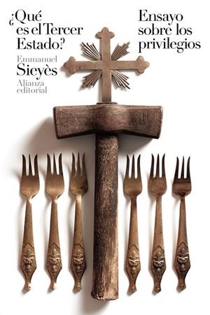 ¿QUÉ ES EL TERCER ESTADO? / ENSAYO SOBRE LOS PRIVILEGIOS | 9788491811978 | SIEYES, EMMANUEL