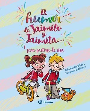 HUMOR DE JAIMITO Y JAIMITA... PARA PARTIRSE DE RISA, EL | 9788469627297 | GARCÍA FRANCO, PEDRO MARÍA