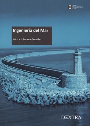 INGENIERÍA DEL MAR | 9788417946029 | ZARZOSA GONZÁLEZ, HÉCTOR J.
