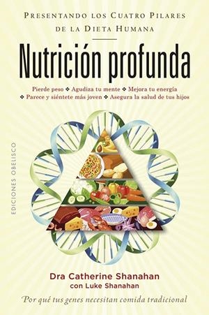 NUTRICIÓN PROFUNDA | 9788491114628 | SHANAHAN, CATHERINE