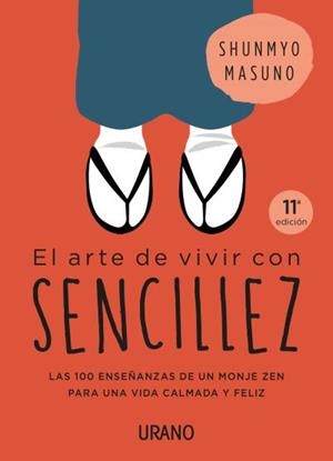ARTE DE VIVIR CON SENCILLEZ, EL | 9788416720767 | MASUNO, SHUNMYU