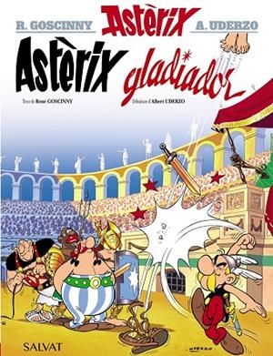 ASTÈRIX GLADIADOR | 9788469602843 | GOSCINNY, RENÉ / UDERZO, ALBERT