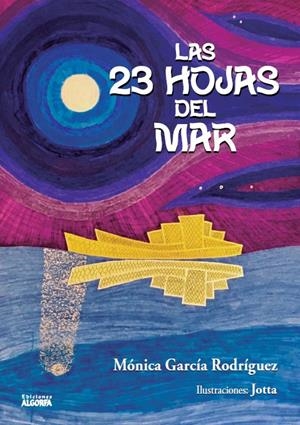 23 HOJAS DEL MAR, LAS | 9788412072129 | GARCIA RODRIGUEZ, MONICA