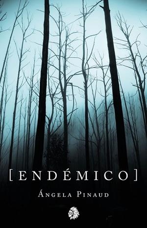 ENDEMICO | 9788412076301 | PINAUD, ANGELA