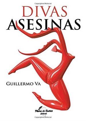 DIVAS ASESINAS | 9788412066241 | VA, GUILLERMO