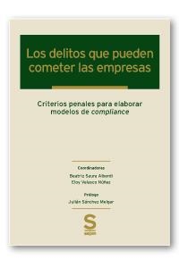DELITOS QUE PUEDEN COMETER LAS EMPRESAS, LOS | 9788417788490 | VV. AA.