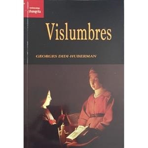 VISLUMBRES | 9788412002768 | DIDI-HUBERMAN, GEORGES