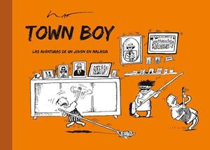 TOWN BOY | 9788417294793 | LAT