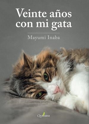 VEINTE AÑOS CON MI GATA | 9788412044614 | INABA, MAYUMI