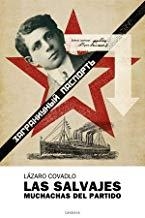 SALVAJES MUCHACHAS DEL PARTIDO, LAS | 9788493707705 | COVADLO, LAZARO