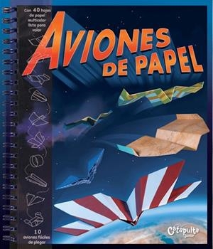 AVIONES DE PAPEL | 9789876371957 | STILLINGER, DOUG