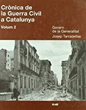 CRONICA DE LA GUERRA CIVIL A CATALUNYA, VOLUM 2 | 9788493662516 | TARRADELLAS, JOSEP