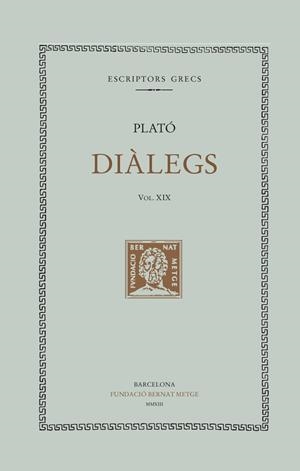 DIALEGS  XIX | 9788498592153 | PLATÓ