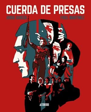 CUERDA DE PRESAS (NUEVA EDICIÓN) | 9788416880270 | MARTINEZ, FIDEL